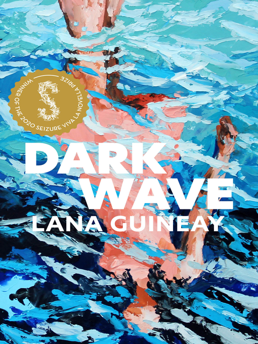 Title details for Dark Wave by Lana Guineay - Available